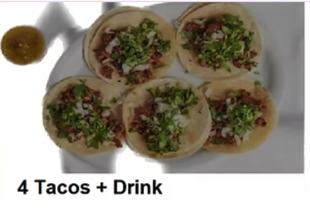 4 Tacos + Drink